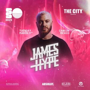 NERVO, James Hype y Loud Luxury encabezan el springbreak más épico de Cancún 