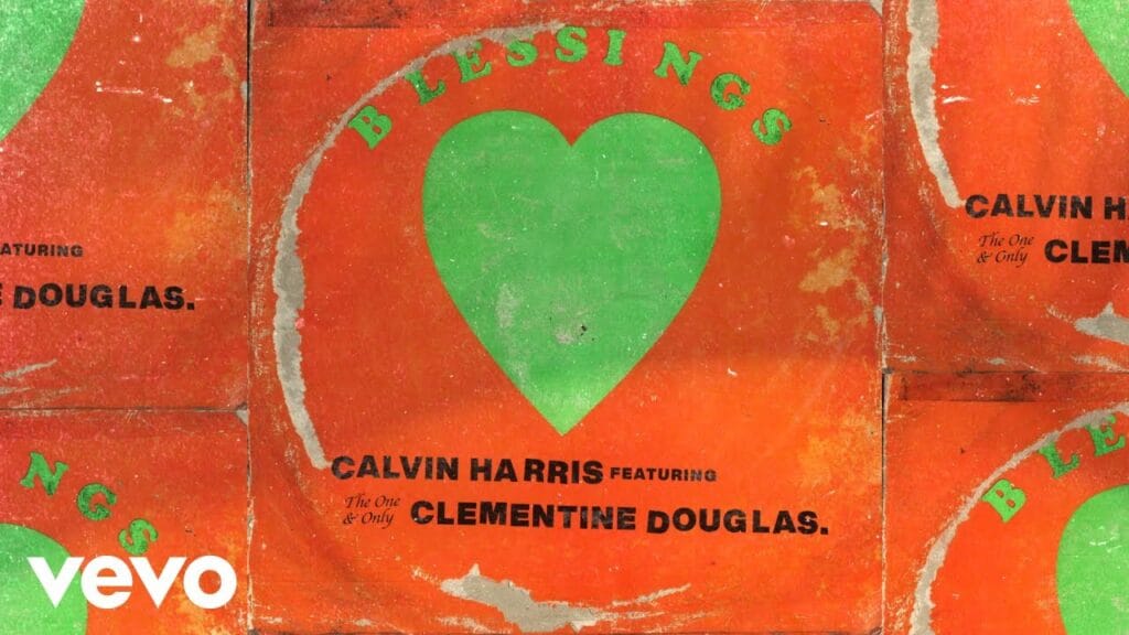 Calvin Harris, Clementine Douglas - Blessings